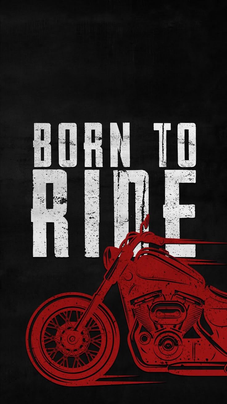 Born To Ride — Bikes